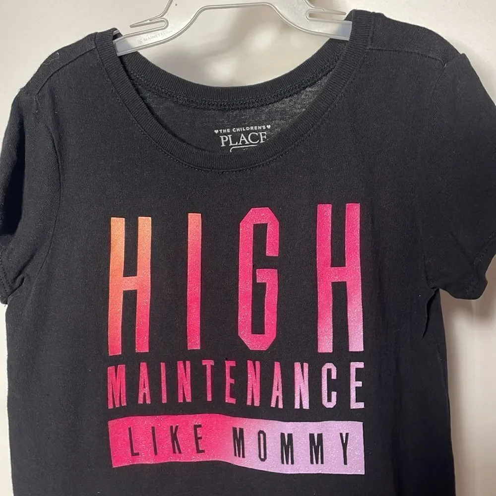 The child’s place tee. High maintenance like mommy